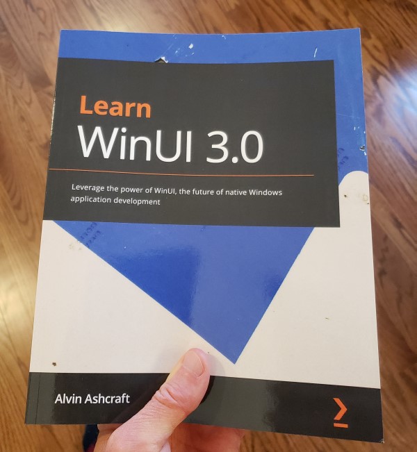 Learn WinUI 3.0 by Alvin Ashcraft